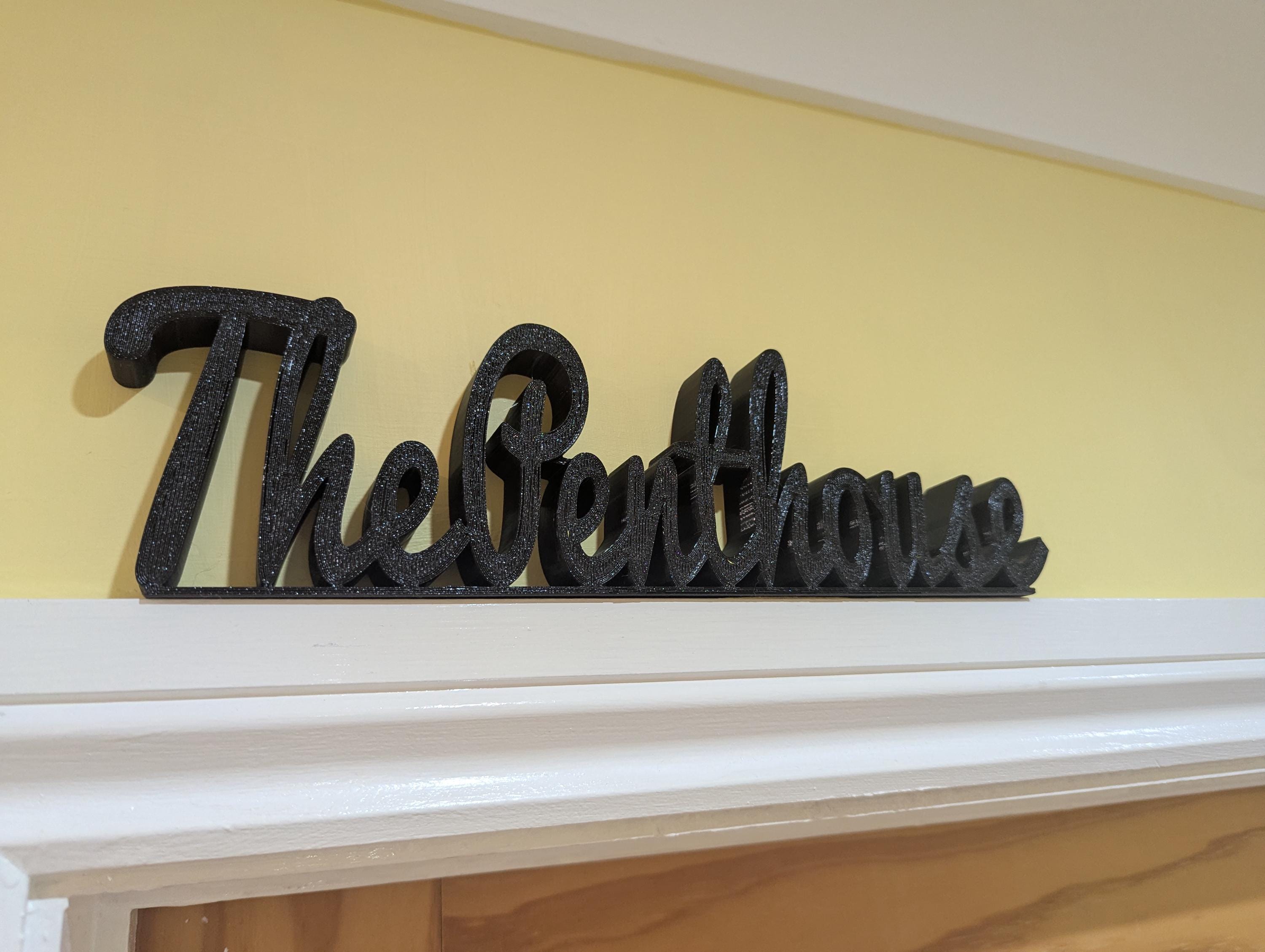 The Penthouse Door Sign, Plaque for Bedroom, Custom Door Sign, Door Topper, The Penthouse Sign, Above Door Sign, The Penthouse Above Door