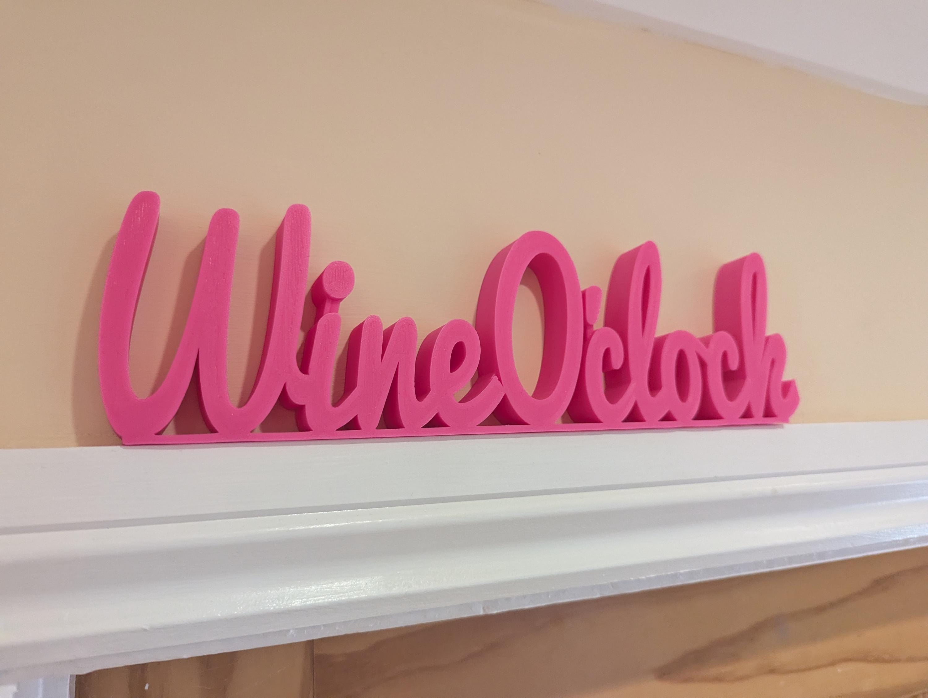 Wine O'Clock Door Sign, Wine Door Sign, Door Topper, Custom Door Sign, Wine Lover Sign, Above Door Sign, Quirky Door Sign, Fun Wine Bar Sign