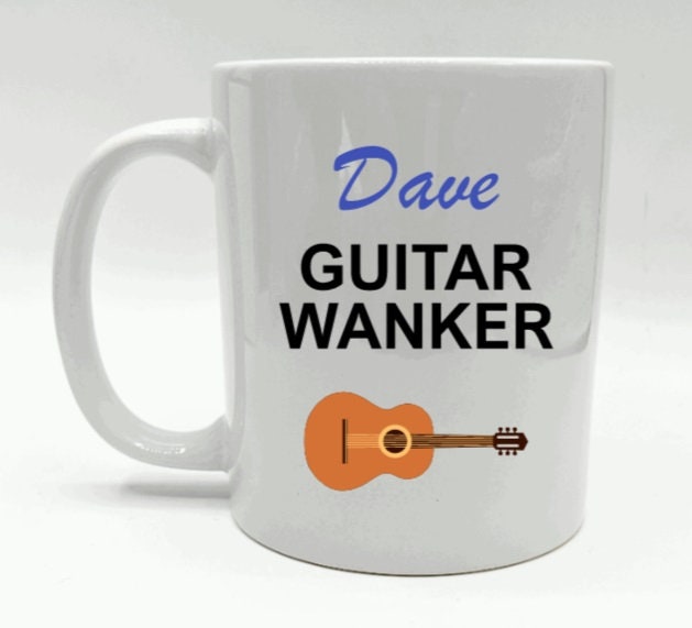 Guitar Wanker Mug, Guitarist Mug, Guitar Gift, Musician Gift, Funny Guitar Mug, Guitar Player Gift, Guitar Teacher Mug, Music Birthday Gift