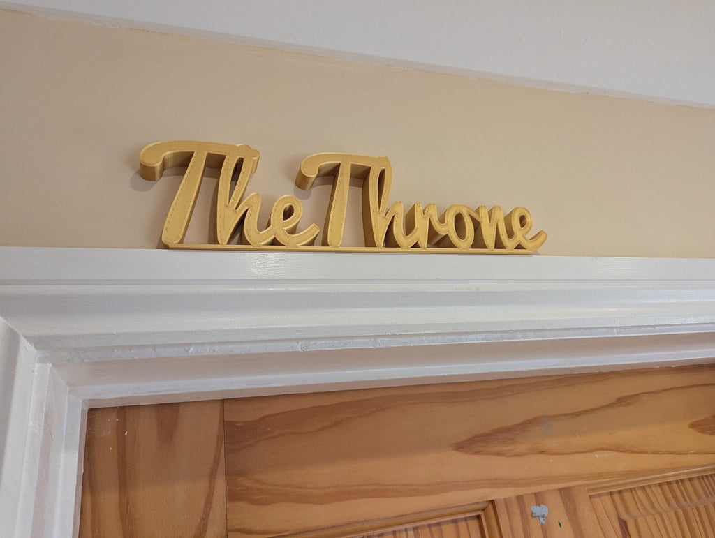 The Throne Door Sign, The Throne Door Topper, Toilet Door Sign, Bathroom Door Sign, Custom Door Sign, Restroom Door Sign, Quirky Door Sign