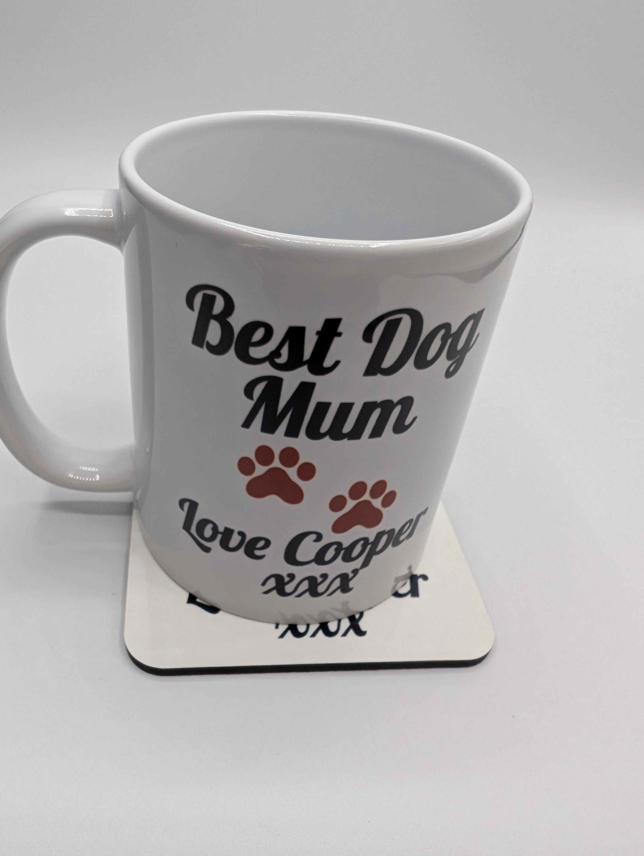 The Best Dog Mum Mug / Personalised Dog Mum Mug with Paw / Dog Mum Gift / Dog Mum Mug / Gift for Dog Mum / Mother's Day Gift / Dog Mam Gift