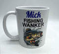Personalised Fishing Wanker Mug, Gift for Fisherman, Personalised Fishing Gift, Funny Fishing Mug, Joke Fishing Gift, Angler Fishing Gift