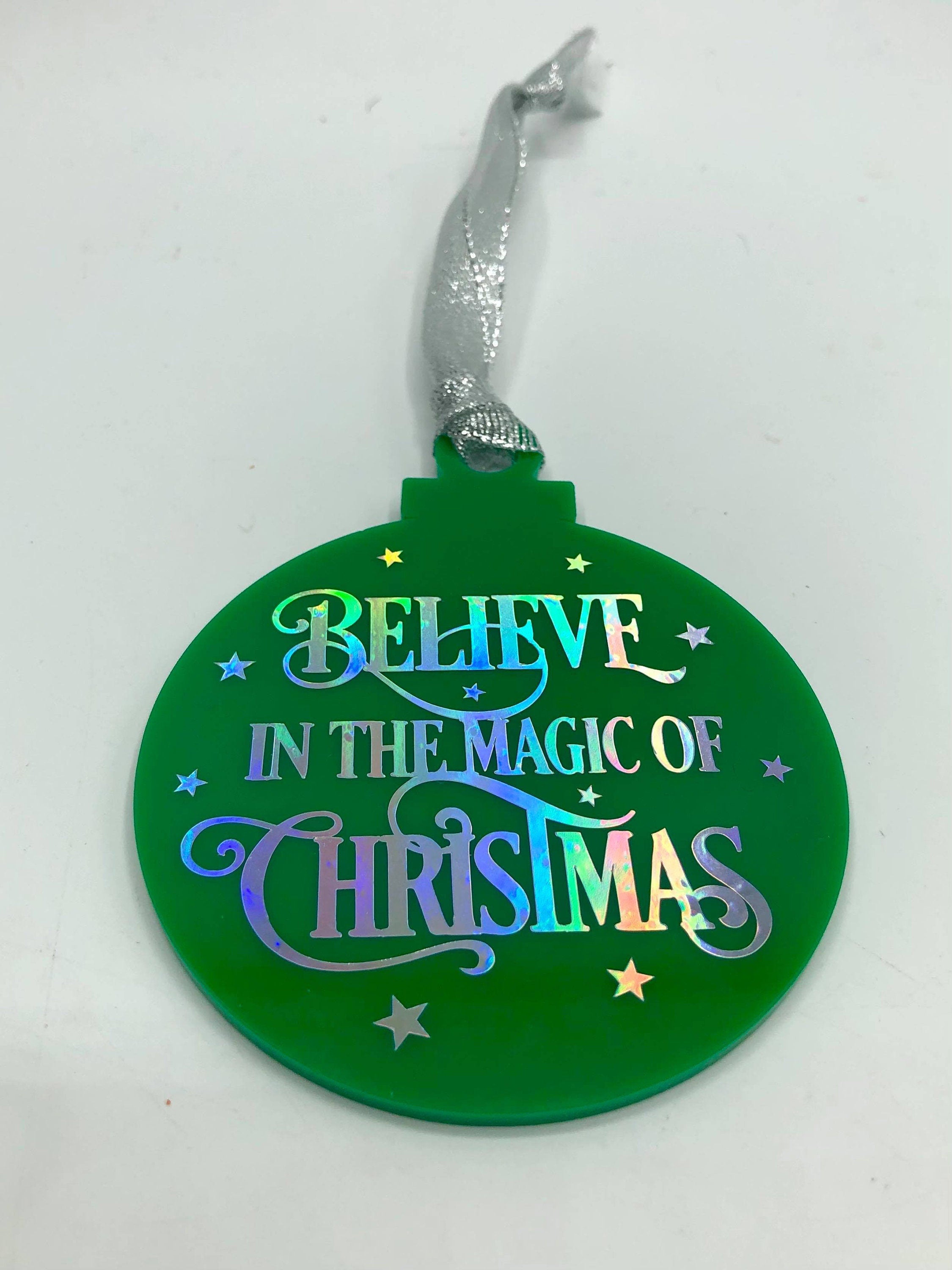 Believe in the Magic of Christmas Bauble, Magic of Christmas Bauble, House Believes, Christmas Ornament, Believe In The Magic Decoration