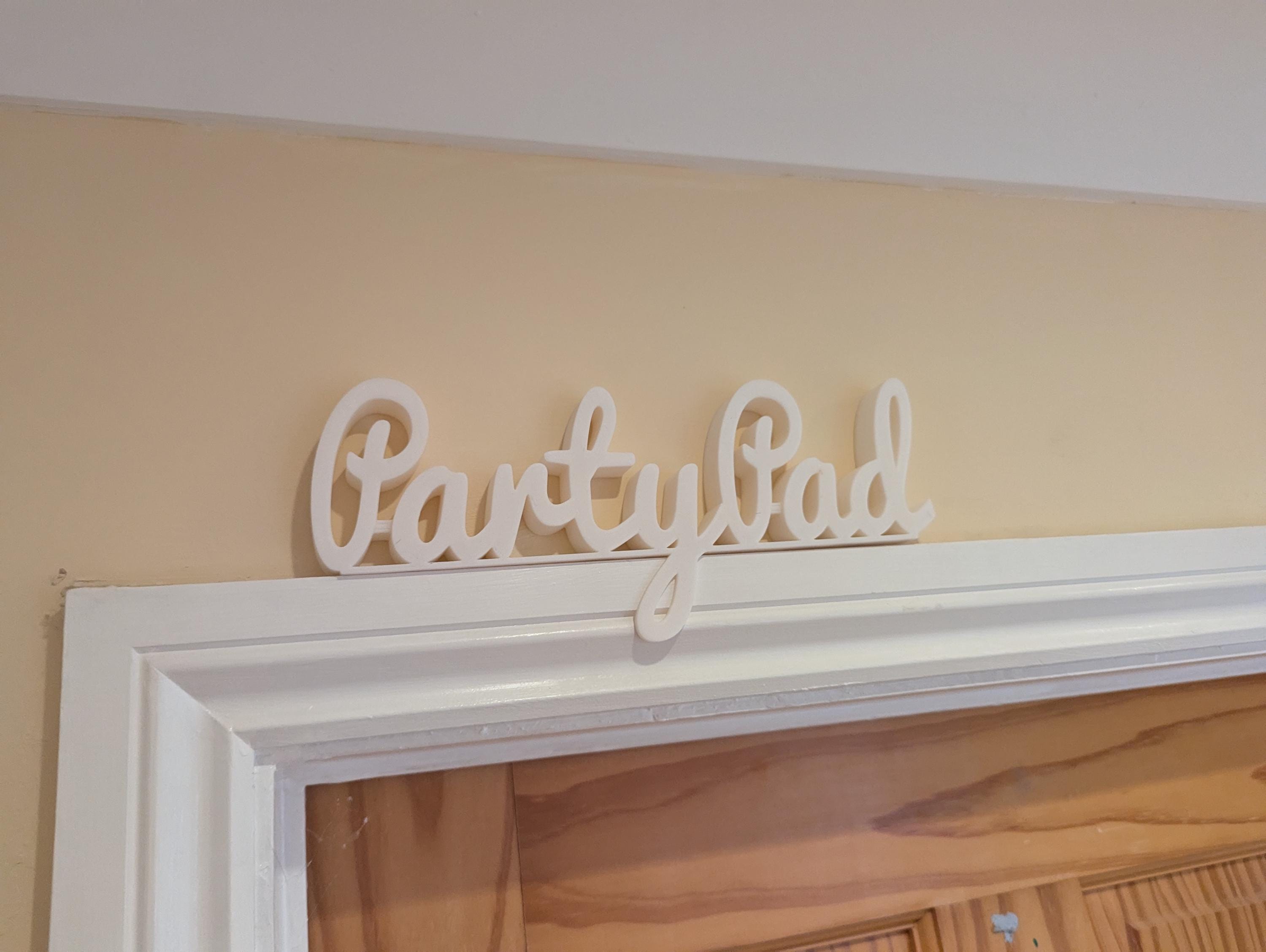 Party Pad Door Sign, Fun Door Sign, Games Room Door Sign, Door Topper, Custom Door Sign, Party Wall Sign, Above Door Sign, Quirky Door Sign