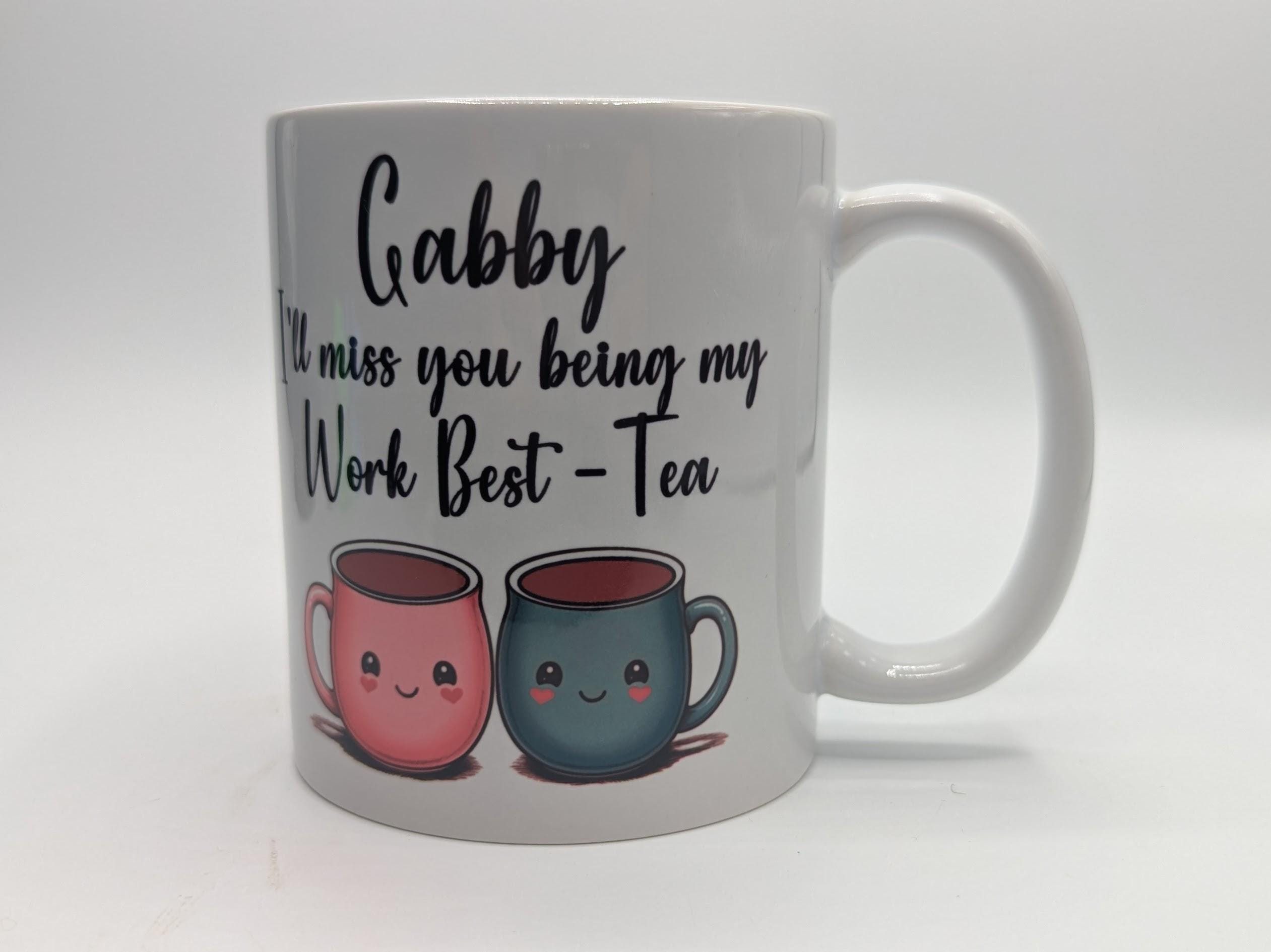 Personalised Work Best Tea Mug / I'll Miss You Being My Work Best Tea / Work Bestie Mug / Work Best Tea Coaster / Gift for Work Colleague