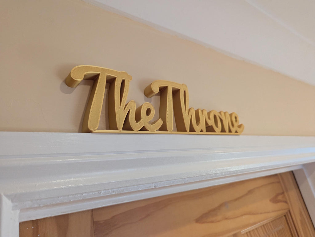 The Throne Door Sign, The Throne Door Topper, Toilet Door Sign, Bathroom Door Sign, Custom Door Sign, Restroom Door Sign, Quirky Door Sign