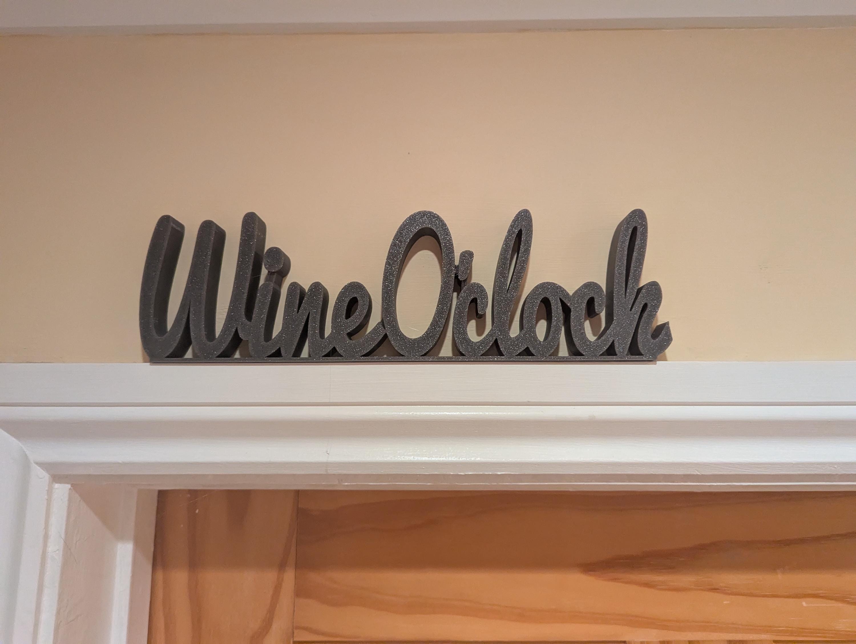 Wine O'Clock Door Sign, Wine Door Sign, Door Topper, Custom Door Sign, Wine Lover Sign, Above Door Sign, Quirky Door Sign, Fun Wine Bar Sign