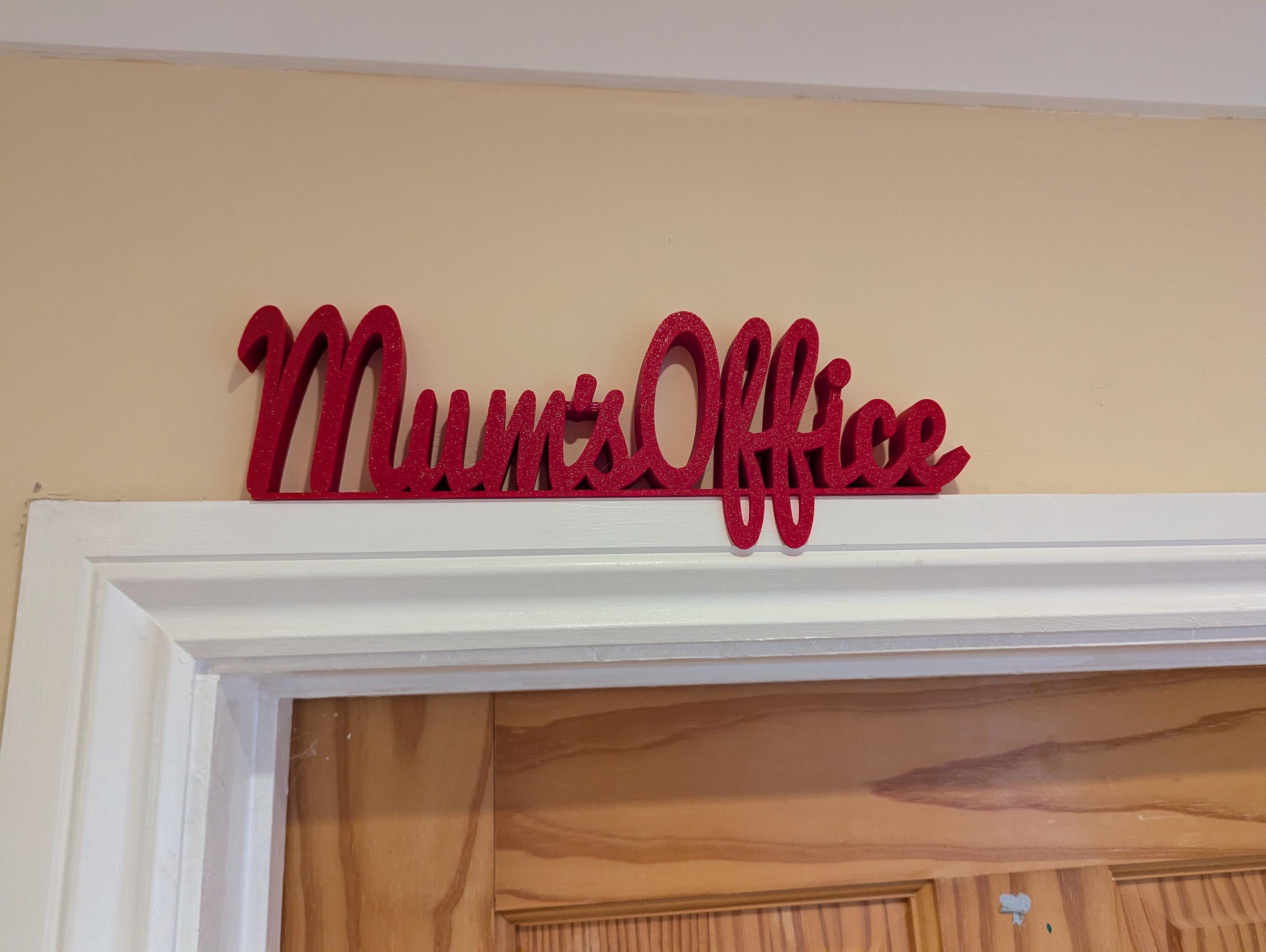 Mum's Office Door Sign, Mum Door Sign, Door Topper, Custom Door Sign, Mum Wall Sign, Above Door Sign, Quirky Sign, Gift for Mum, Mum's Space