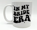 Bride Era Mug, Wedding Gift, Soon To Be Mrs, Best Friend Engaged, Fiancee Present, She Said Yes Gift, Engagment Mug, Gift for Bride Mug