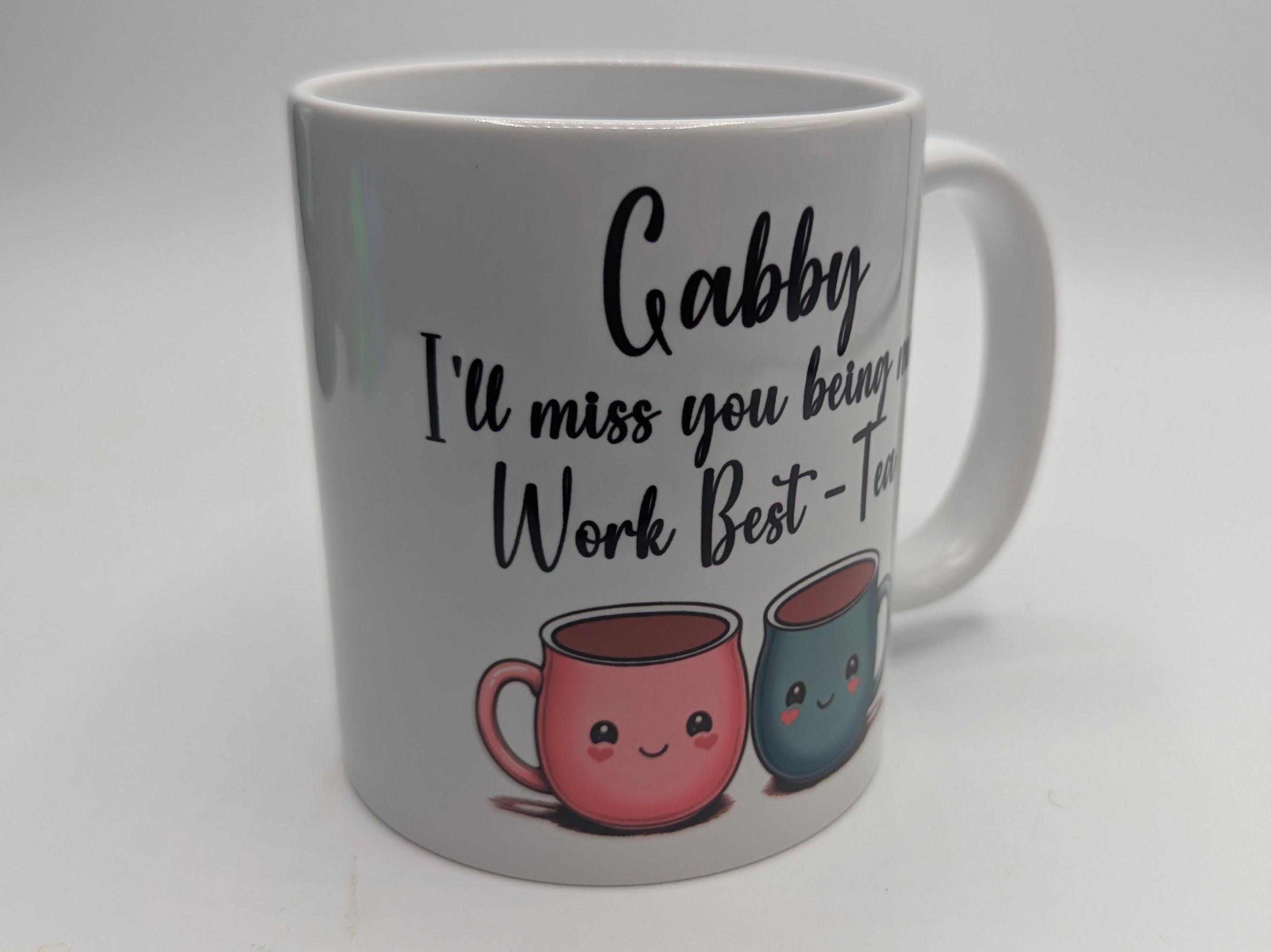 Personalised Work Best Tea Mug / I'll Miss You Being My Work Best Tea / Work Bestie Mug / Work Best Tea Coaster / Gift for Work Colleague