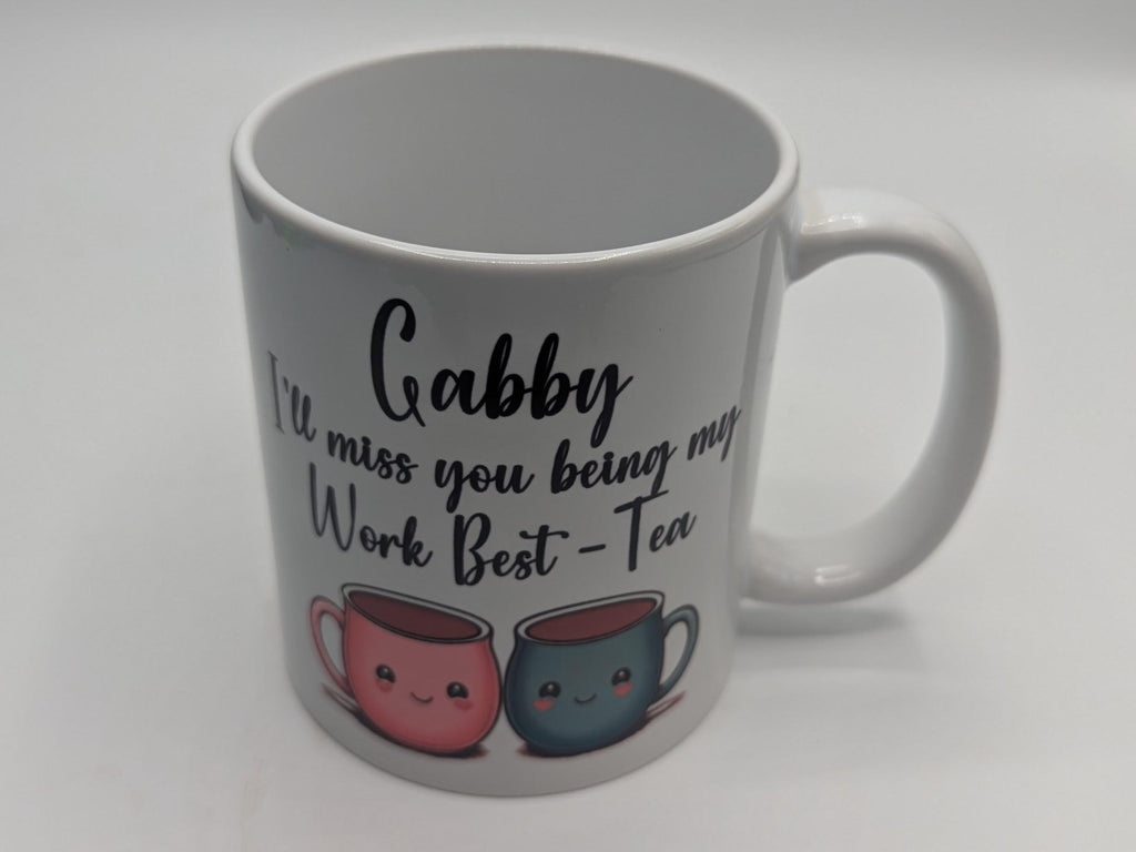 Personalised Work Best Tea Mug / I'll Miss You Being My Work Best Tea / Work Bestie Mug / Work Best Tea Coaster / Gift for Work Colleague