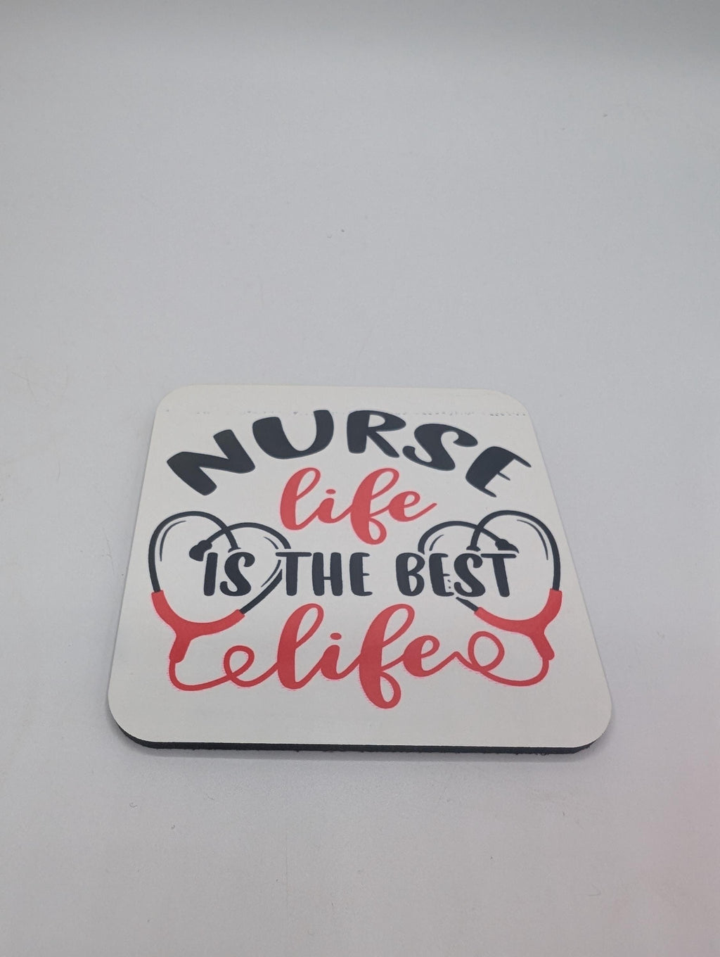 Best Nurse Coaster, Gift for Nurses, Under 5 Pound, Nurse Life Coaster, Best Nurse Gift, Nurse Christmas Gift, Gift for Her, Gift for Him