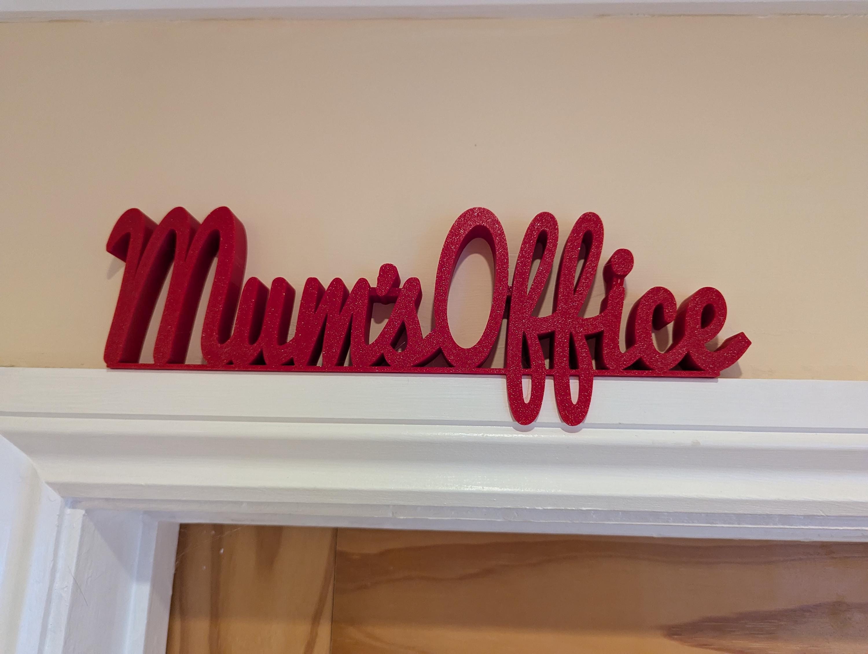 Mum's Office Door Sign, Mum Door Sign, Door Topper, Custom Door Sign, Mum Wall Sign, Above Door Sign, Quirky Sign, Gift for Mum, Mum's Space