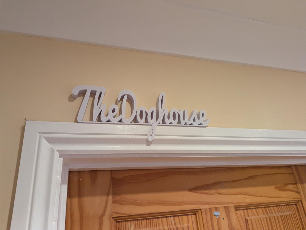 The Dog House Door Sign, Dog Door Sign, Door Topper, Custom Door Sign, In Trouble Door Sign, Above Door Sign, Quirky Sign, Hallway Door Sign