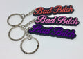 Bad Bitch Keyring / Funny Keyring / Sassy Keyring / Hen Party bag Gift / Novelty Bad Bitch Keyring / Stocking Filler Gift / Bitch Keyring