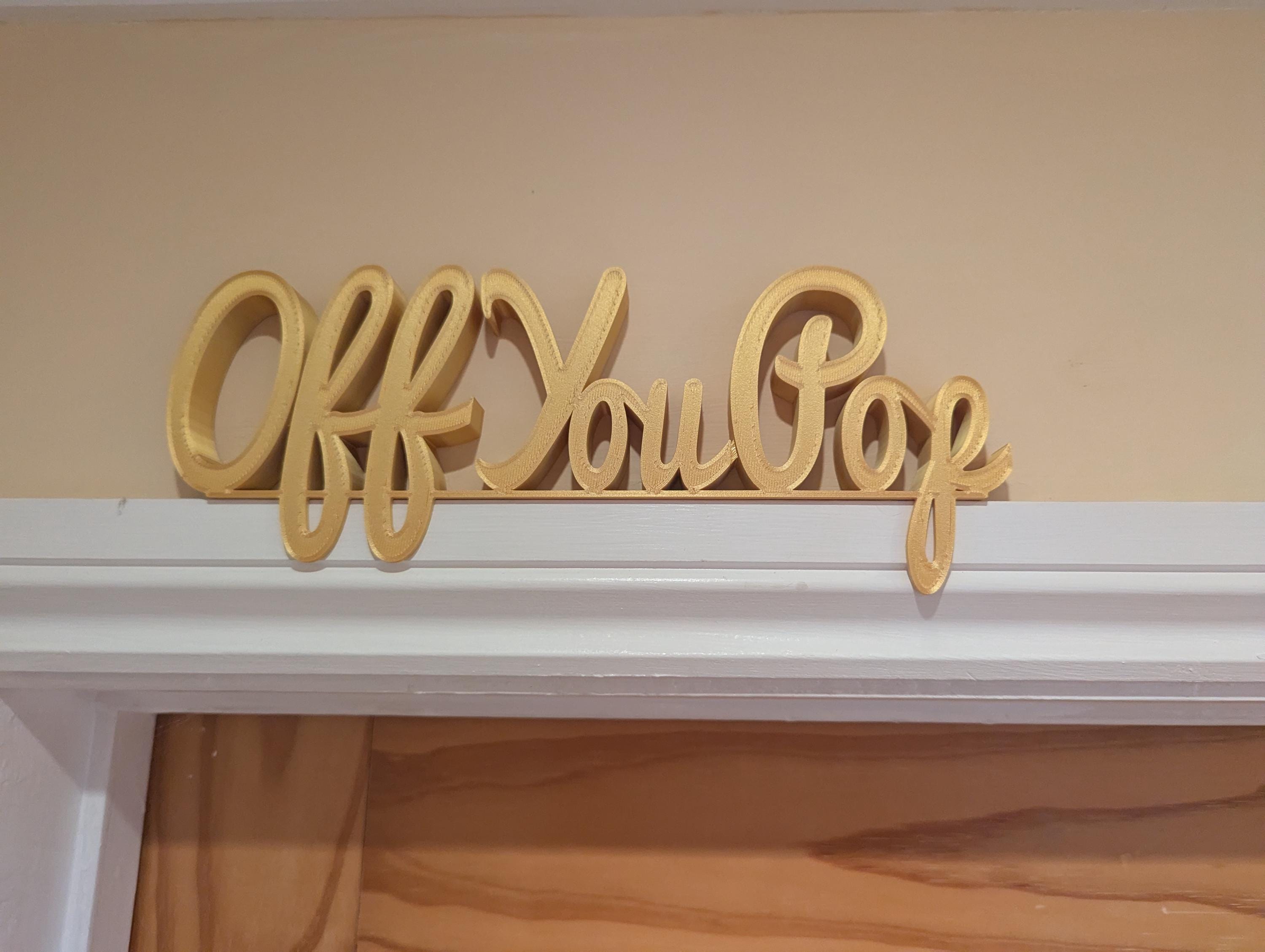 Off You Pop Door Sign, Goodbye Door Sign, Door Topper, Custom Door Sign, Above Door Sign, Quirky Sign, Funny Leave Sign, Hallway Decor Sign