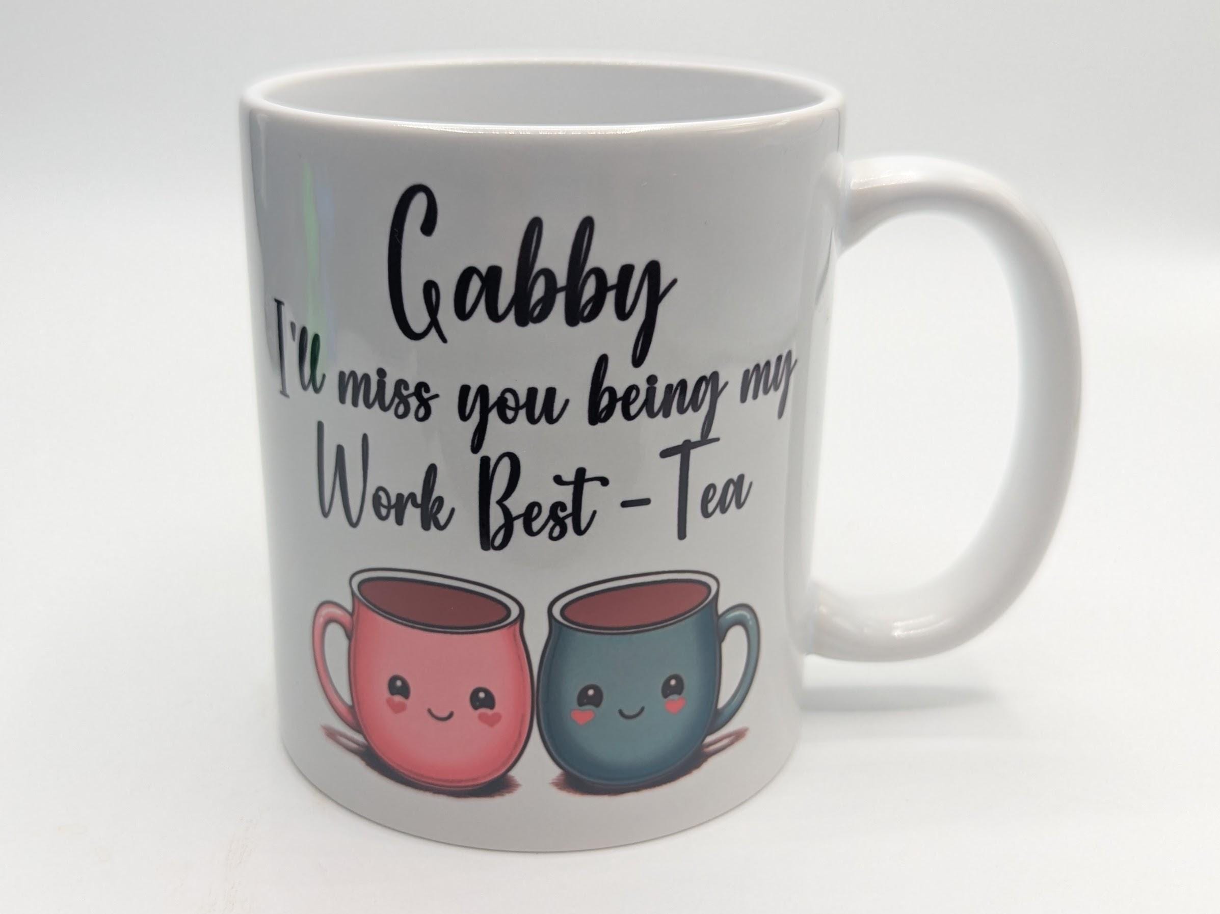 Personalised Work Best Tea Mug / I'll Miss You Being My Work Best Tea / Work Bestie Mug / Work Best Tea Coaster / Gift for Work Colleague