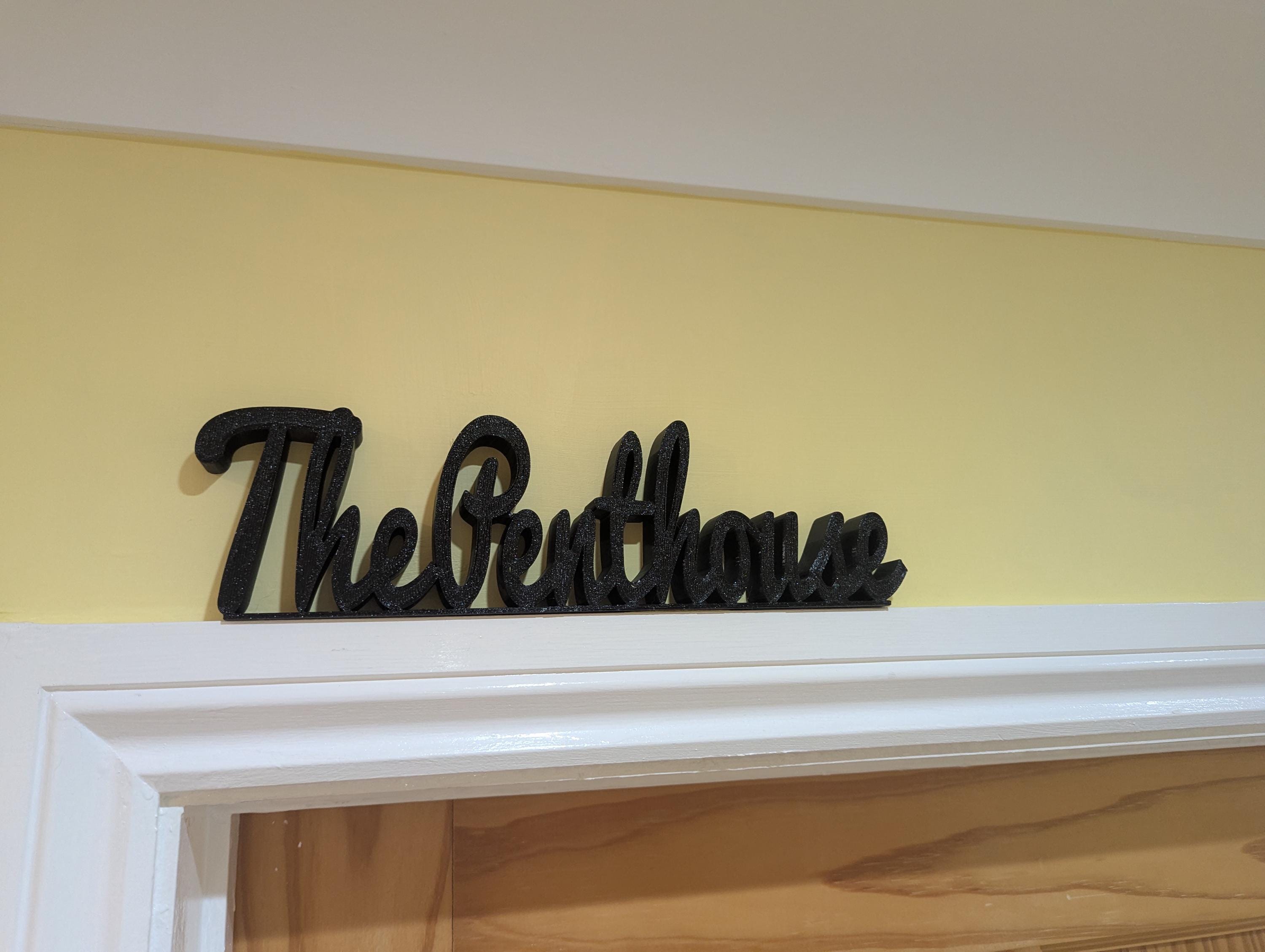 The Penthouse Door Sign, Plaque for Bedroom, Custom Door Sign, Door Topper, The Penthouse Sign, Above Door Sign, The Penthouse Above Door