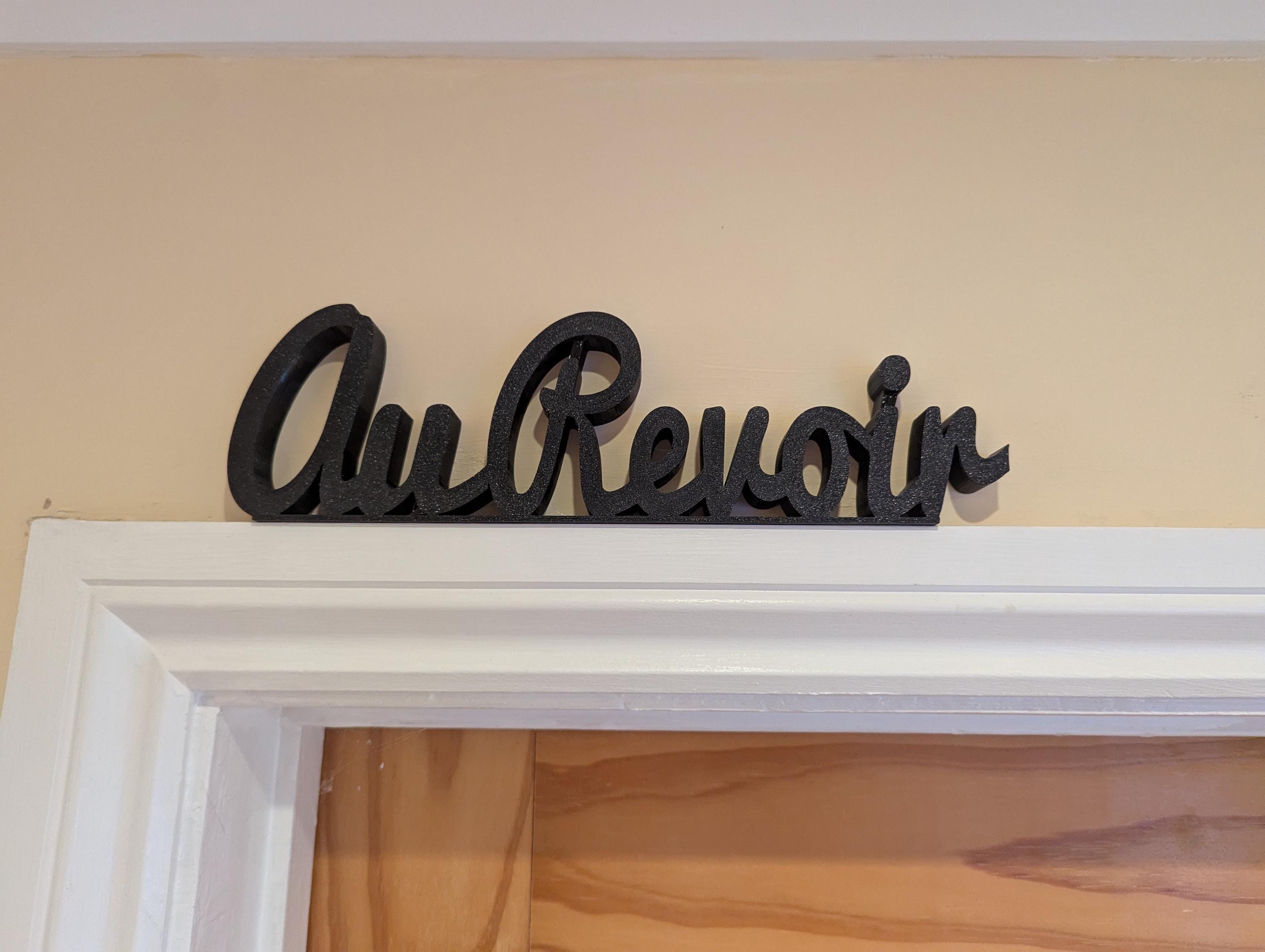 Au Revoir Door Sign, Exit Door Sign, Door Topper, Custom Door Sign, Goodbye Wall Sign, Above Door Sign, Quirky Sign, Bye Hall Sign