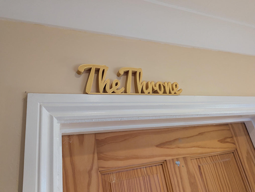 The Throne Door Sign, The Throne Door Topper, Toilet Door Sign, Bathroom Door Sign, Custom Door Sign, Restroom Door Sign, Quirky Door Sign