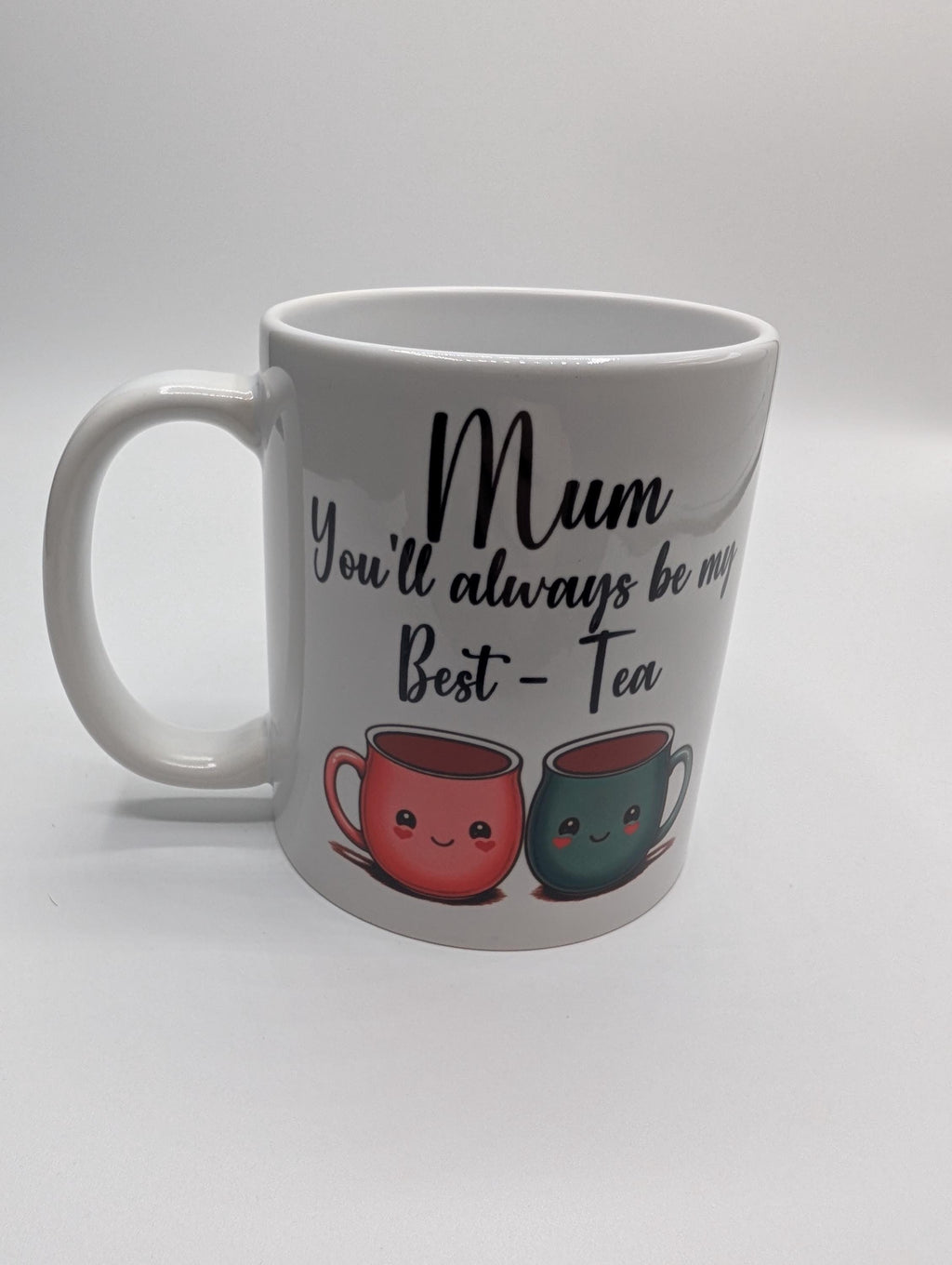 Mum Best Tea Mug, You'll Always Be My Best Tea, Mum Bestie Mug, Gift for Mum Best Friend, Best Tea Coaster, Gift for Mothers Day, Mummy Mug