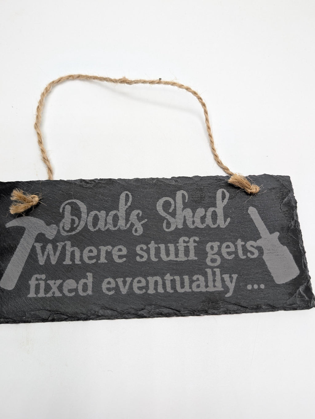 Dads Shed Slate Sign, Fathers Day Gift, Dads Shed Stuff Gets Fixed Eventually, Gift for Dad Birthday, Humorous Dad Gift, Shed Sign, Dad Shed