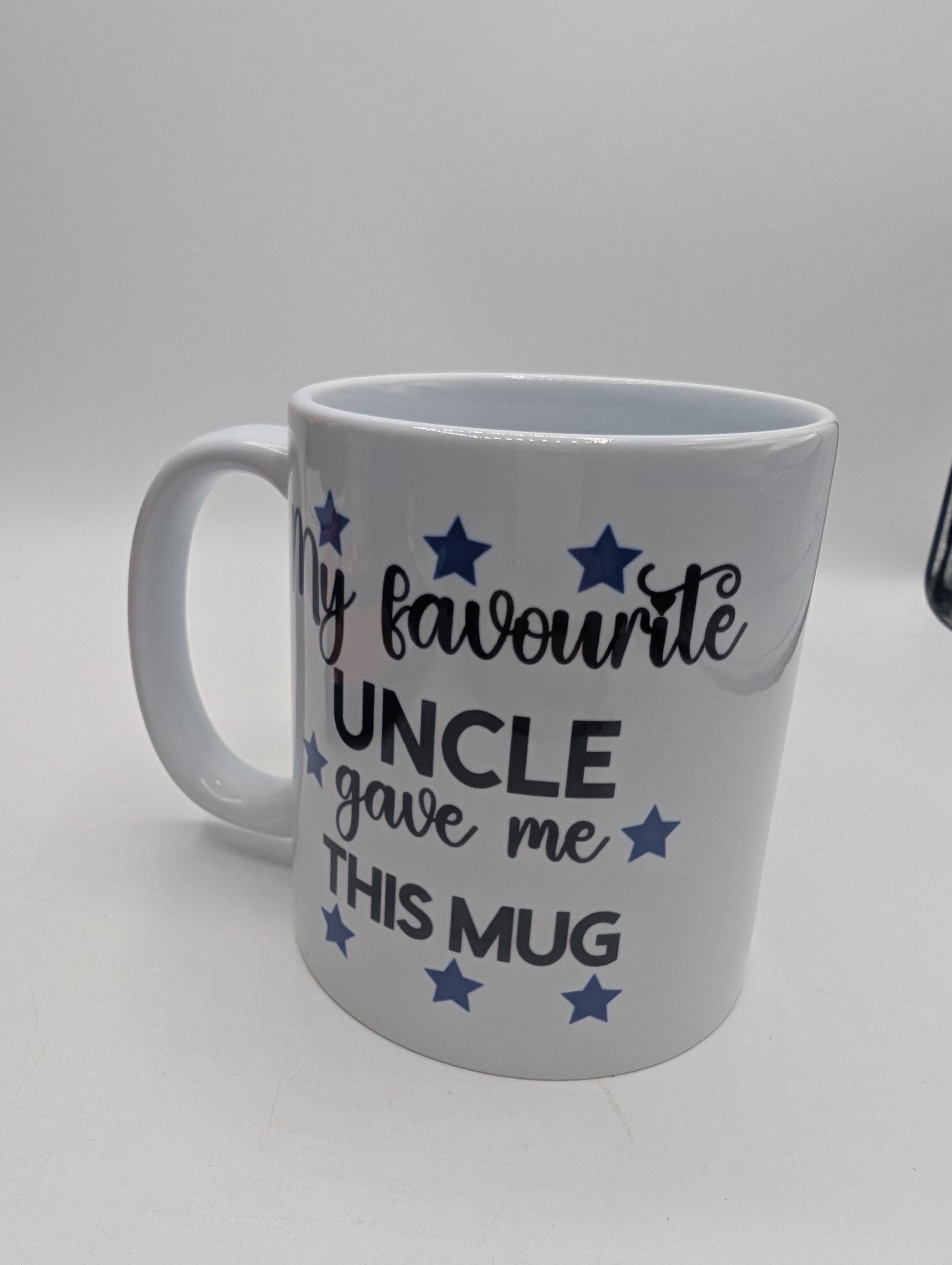 My Favourite Uncle Gave Me This Mug / Funny Mug / Mug for Nephew / Mug for Niece / Sarcastic Mug / Sarcastic Coaster / Gift for Birthday