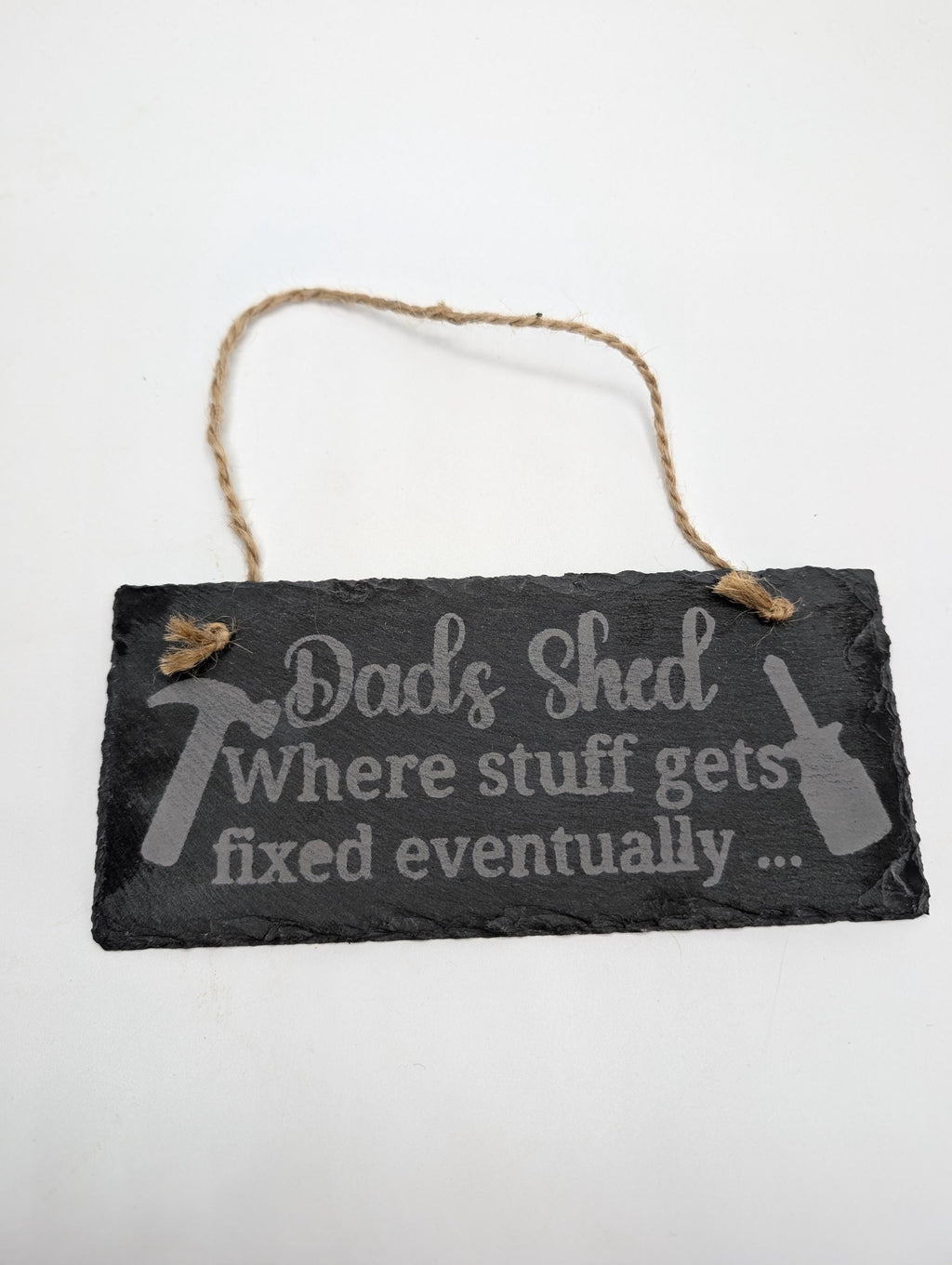 Dads Shed Slate Sign, Fathers Day Gift, Dads Shed Stuff Gets Fixed Eventually, Gift for Dad Birthday, Humorous Dad Gift, Shed Sign, Dad Shed