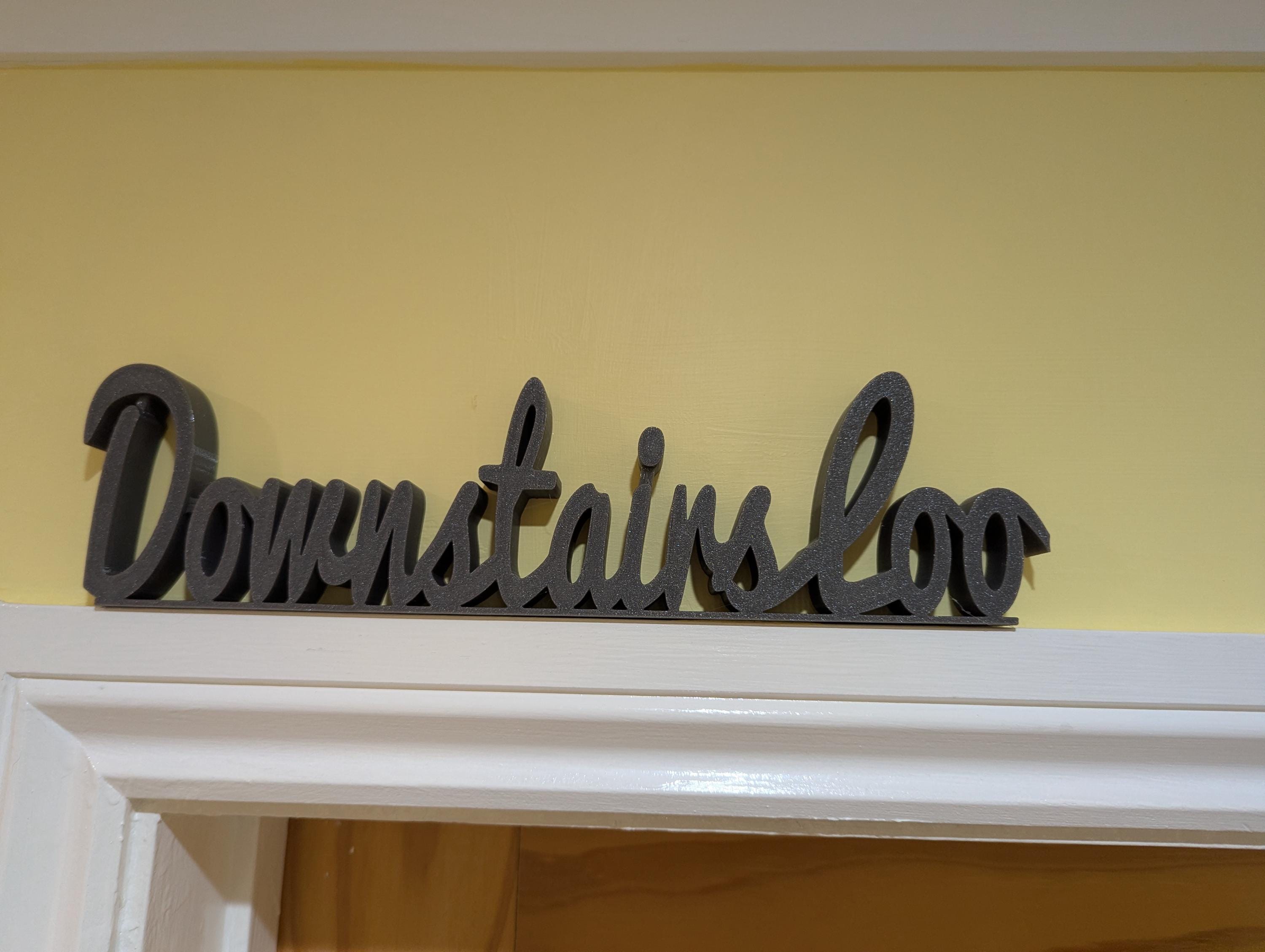 Downstairs Loo Door Sign, Toilet Door Topper, Toilet Door Sign, Bathroom Door Sign, Custom Door Sign, Restroom Door Sign, Quirky Door Sign