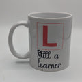 Learner Driver Mug, Funny Gift for Learner, Learner Driver Gift, 17th Birthday Gift, Personalised Learner Mug, Learning to Drive, Learner