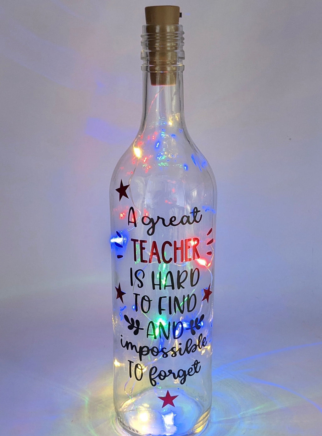 Thank you Teacher Gift, Teacher Light Up Bottle, End of Year Gift for Teacher, Leaving Gift for Teacher, A Great Teacher is Hard to Find