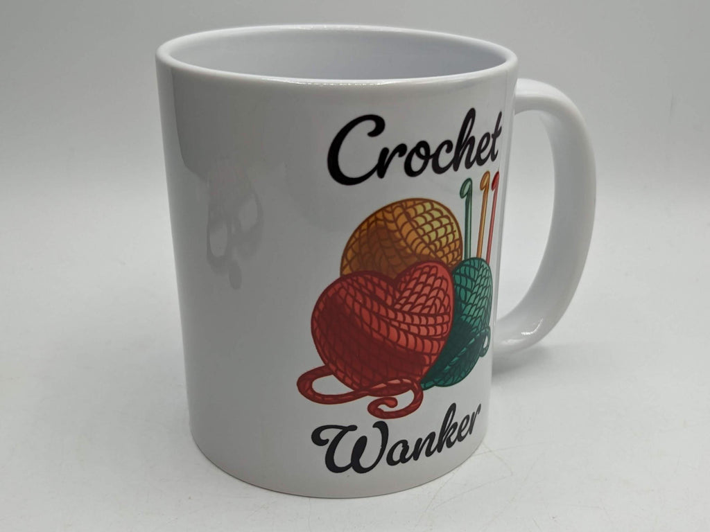 Crochet Wanker Mug / Funny Gift for Crocheter / Crochet Gift / Mother's Day / Crochet Gift / Crochet Mug Gift / Gift for Crocheter / Crochet