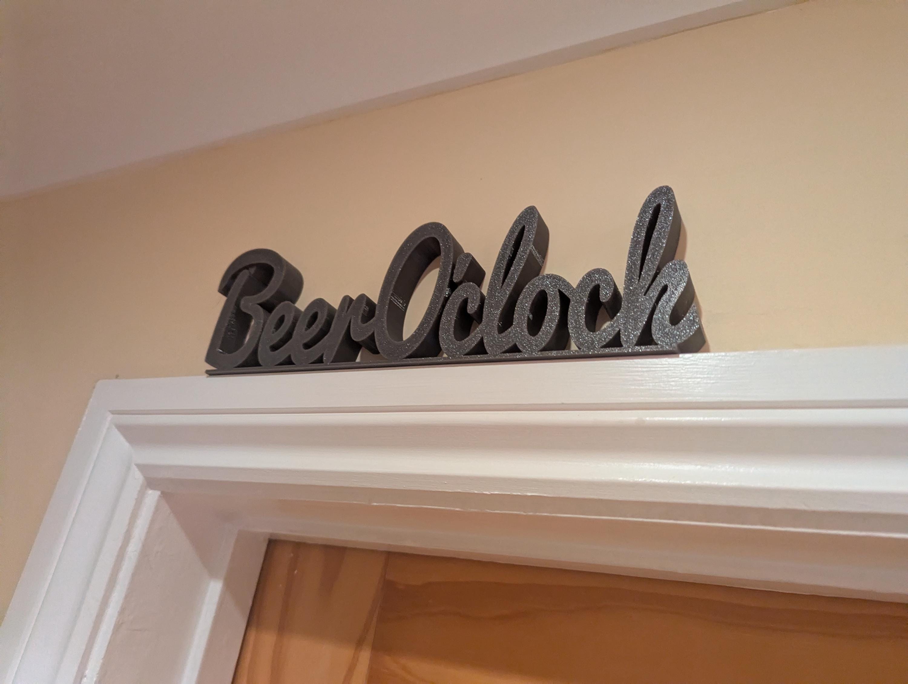 Beer O'Clock Door Sign, Beer Door Sign, Door Topper, Custom Door Sign, Beer Lover Sign, Above Door Sign, Quirky Door Sign, Fun Beer Bar Sign
