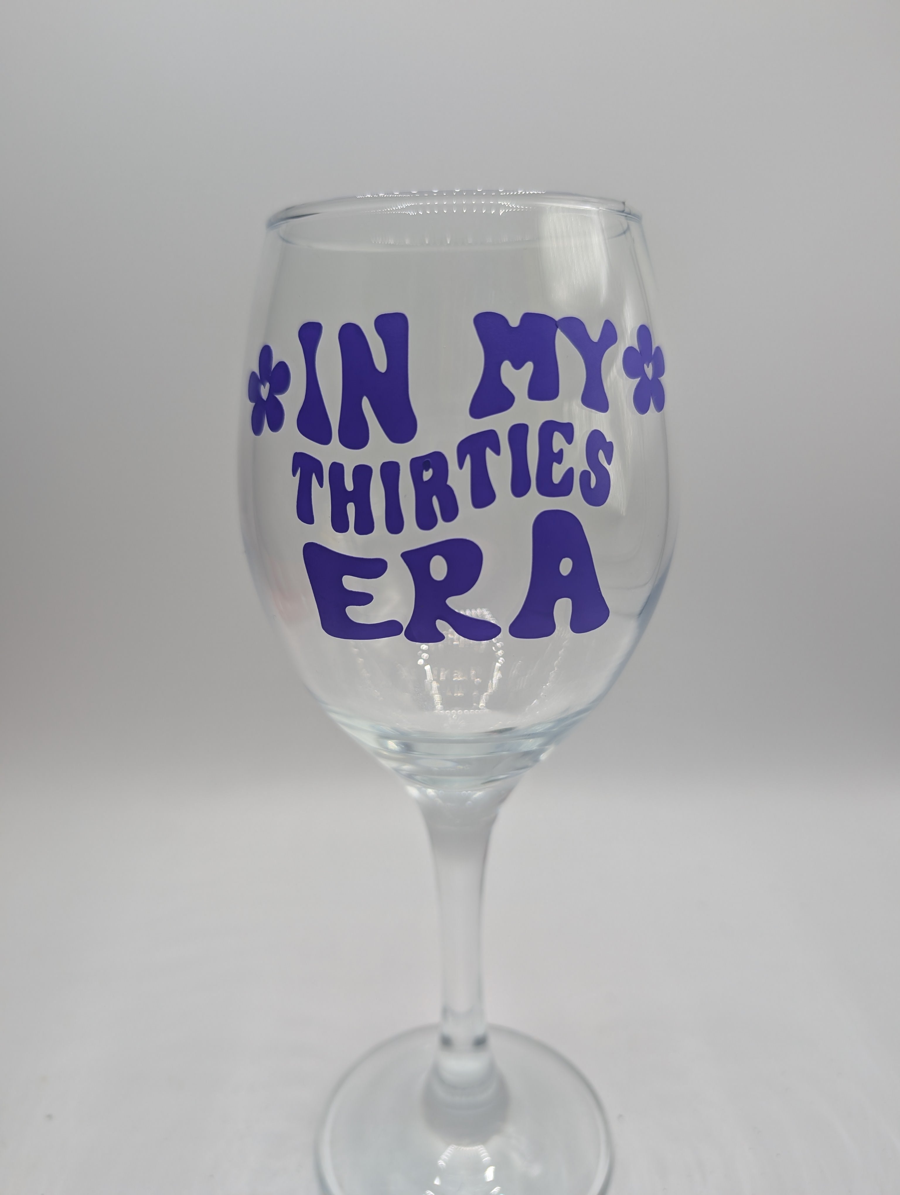 My Thirties Era Glass, Gift for Her, 30th Birthday Present, Present For Her, 30 Today Glass, Birthday Glass Present, 30th Birthday Milestone