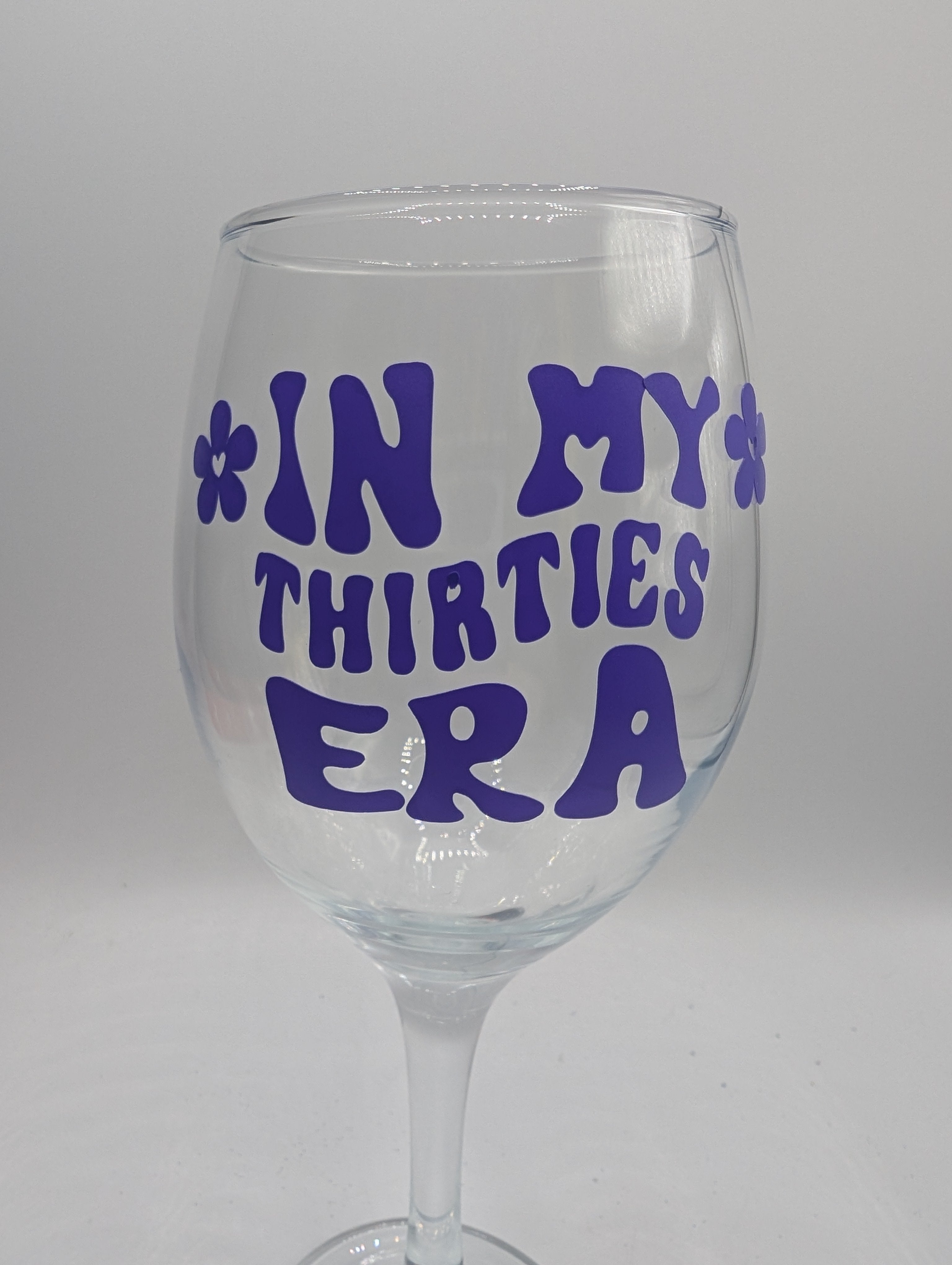 My Thirties Era Glass, Gift for Her, 30th Birthday Present, Present For Her, 30 Today Glass, Birthday Glass Present, 30th Birthday Milestone