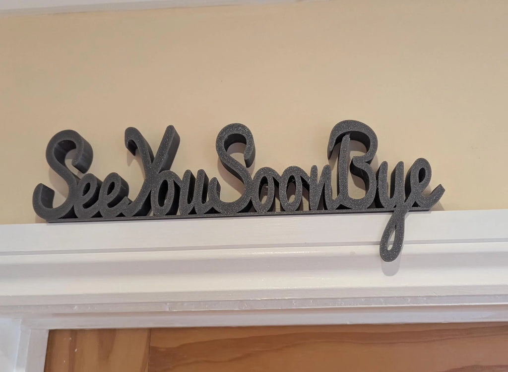 See You Soon Door Sign, Exit Door Sign, Door Topper, Custom Door Sign, Goodbye Wall Sign, Above Door Sign, Quirky Sign, Bye Hall Sign