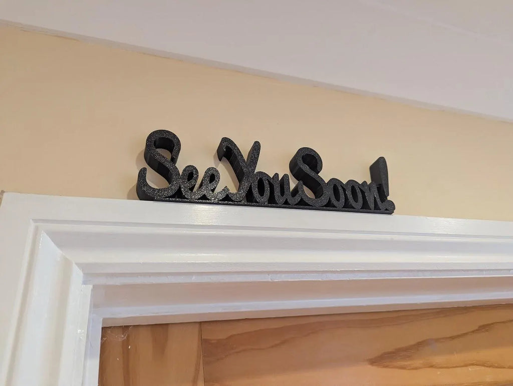 See You Soon Door Sign, Exit Door Sign, Door Topper, Custom Door Sign, Goodbye Wall Sign, Above Door Sign, Quirky Sign, Bye Hall Sign