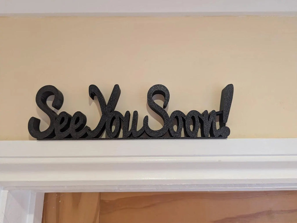 See You Soon Door Sign, Exit Door Sign, Door Topper, Custom Door Sign, Goodbye Wall Sign, Above Door Sign, Quirky Sign, Bye Hall Sign