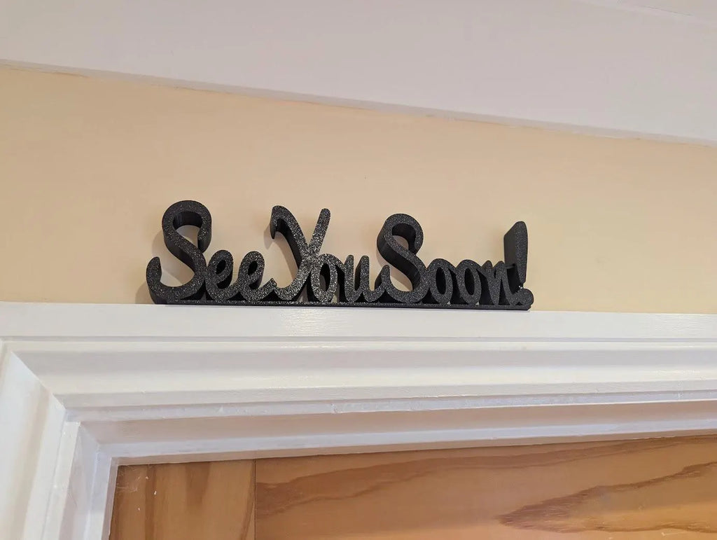 See You Soon Door Sign, Exit Door Sign, Door Topper, Custom Door Sign, Goodbye Wall Sign, Above Door Sign, Quirky Sign, Bye Hall Sign