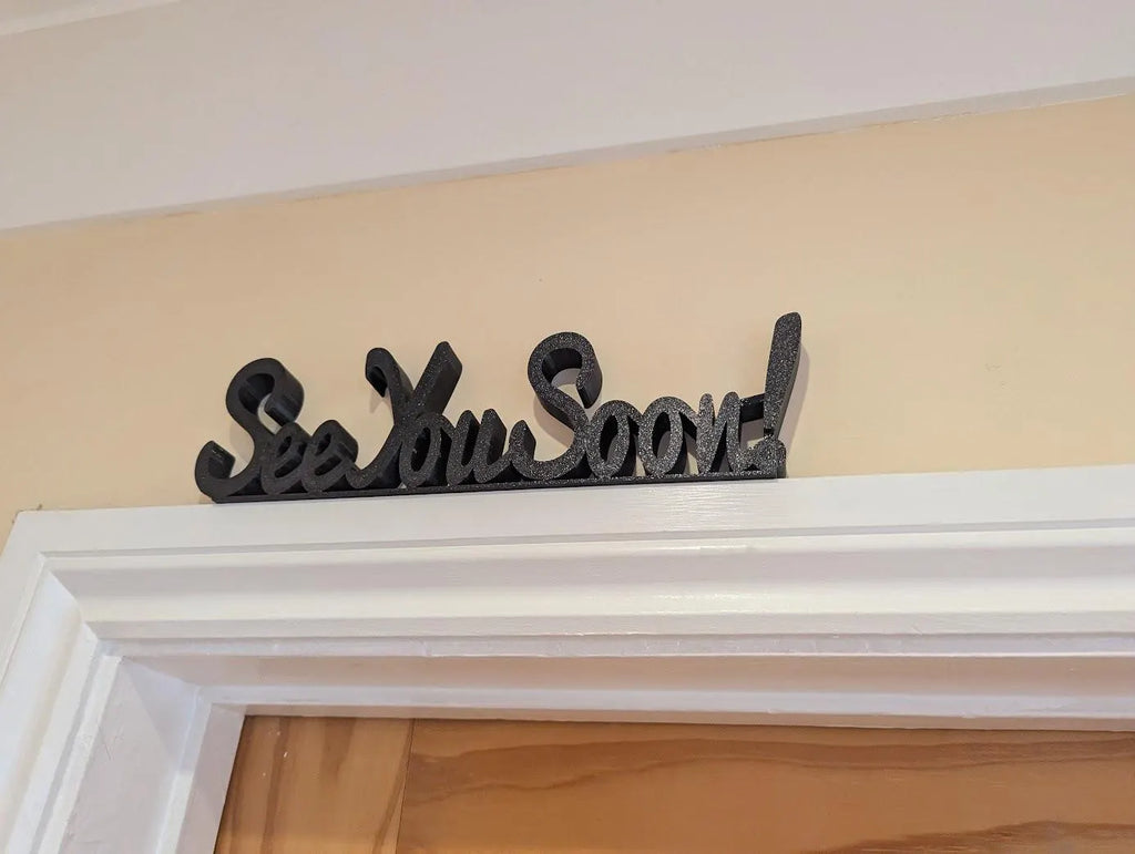 See You Soon Door Sign, Exit Door Sign, Door Topper, Custom Door Sign, Goodbye Wall Sign, Above Door Sign, Quirky Sign, Bye Hall Sign