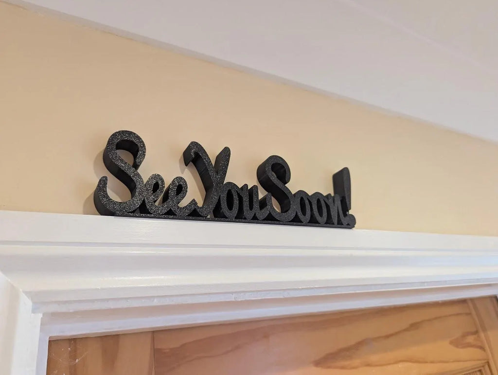 See You Soon Door Sign, Exit Door Sign, Door Topper, Custom Door Sign, Goodbye Wall Sign, Above Door Sign, Quirky Sign, Bye Hall Sign