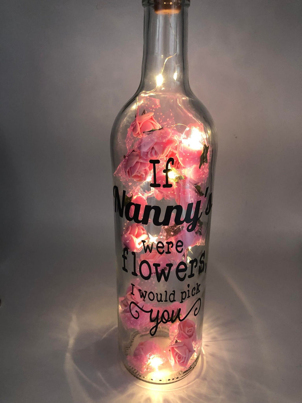 Nanny Roses Light Up Bottle, Gift for Nan for Mothers Day, Gift for Nan Birthday, If Nanny's Were Flowers Gift, Nan Christmas Gift, Best Nan