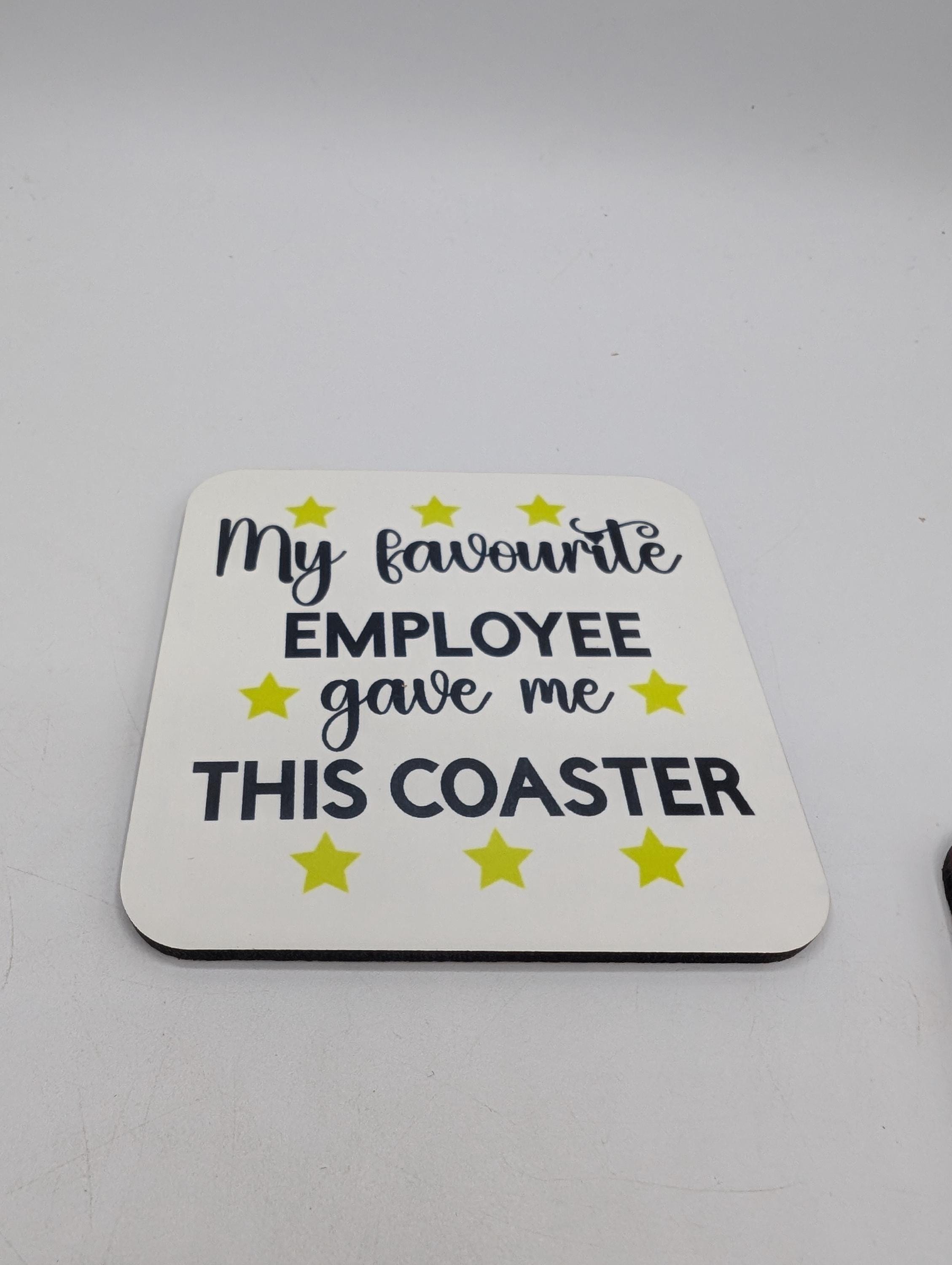 Favourite Employee Coaster, Gift for Office Manager, Secret Santa Gift, Drink Mat, Fun Gift for Manager, Present for Boss, Work Drink Gift