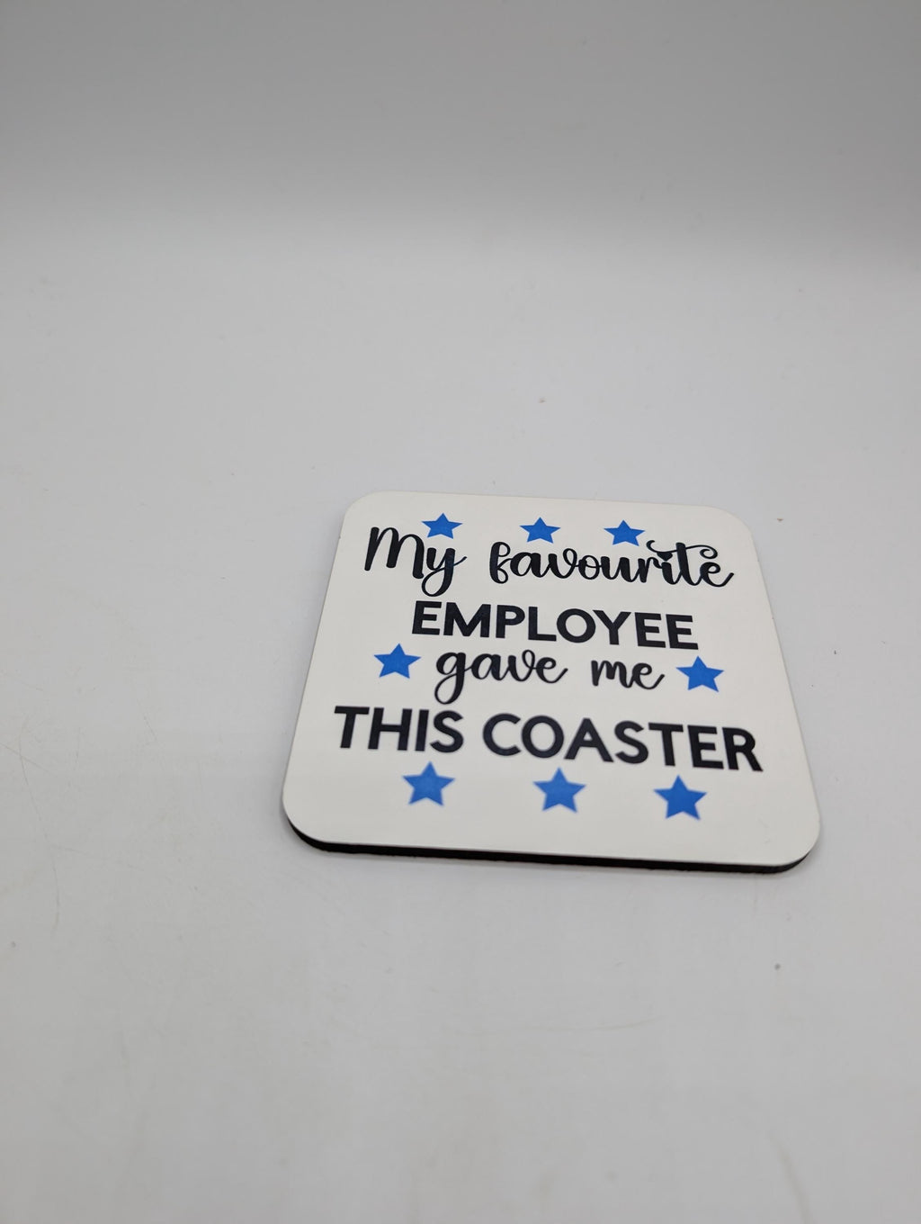 Favourite Employee Coaster, Gift for Office Manager, Secret Santa Gift, Drink Mat, Fun Gift for Manager, Present for Boss, Work Drink Gift