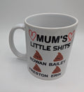 Mum Gift Personalised Mug / Mum's Little Shits Mug / Mummy's Little Shits Mug / Funny Mug / Personalised Mother's Day Gift / Mum Birthday