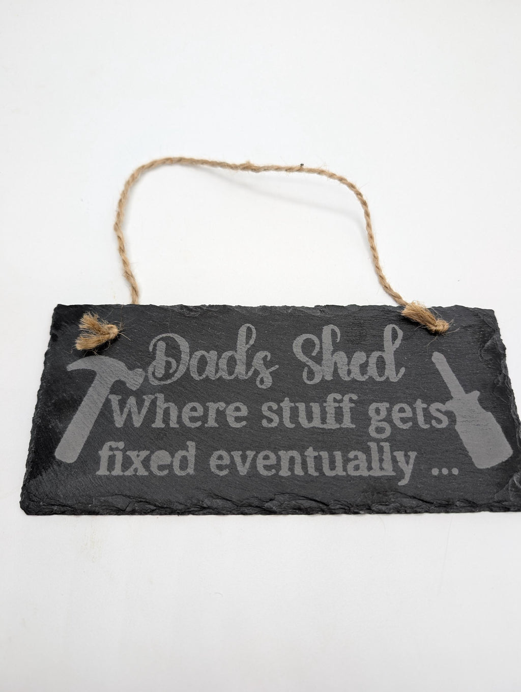 Dads Shed Slate Sign, Fathers Day Gift, Dads Shed Stuff Gets Fixed Eventually, Gift for Dad Birthday, Humorous Dad Gift, Shed Sign, Dad Shed