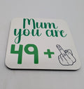 Personalised 50th Coaster, Funny 50th Birthday Gift, 50th Birthday Keepsake, 49+1 Mug Gift, 50th Gift for Him, 50th Gift for Her, Milestone
