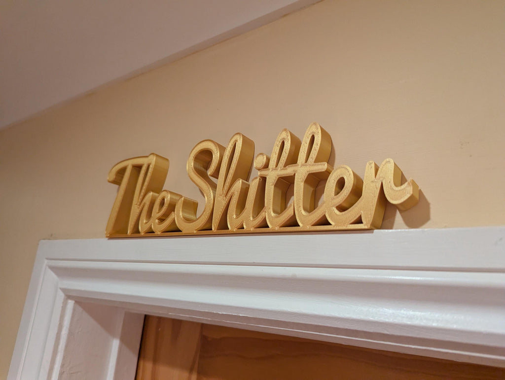 The Shitter Door Sign, The Loo Sign, Toilet WC Sign, Door Topper, Custom Door Sign, Toilet Sign, Above Door Sign, Quirky Door Sign, Shitter