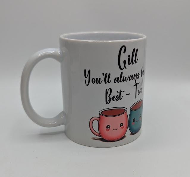 Personalised Best Tea Mug / You'll Always Be My Best Tea / Bestie Mug / Gift for Best Friend / Best Tea Coaster / Gift for Friend / Friend