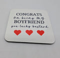 Funny Boyfriend Coaster, Congrats Boyfriend, Joke Gift